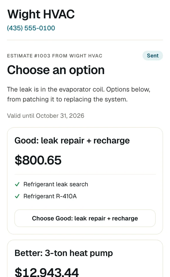A customer's phone (demo data) showing estimate #1003 with options to choose from: Good, leak repair and recharge for $800.65, and Better, a 3-ton heat pump.